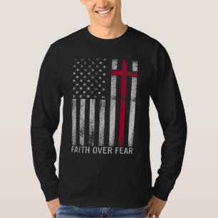 Camiseta Fé sobre medo da Legal Cruz Cristã Americana