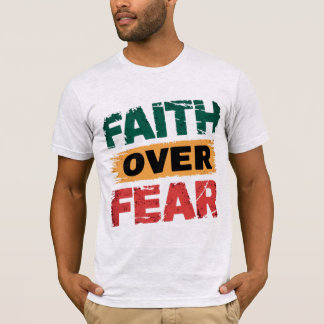 Camiseta Fé sobre Medo Força na Fé