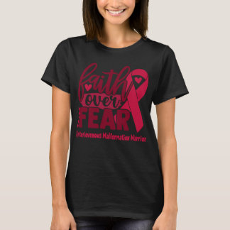 Camiseta Fé Sobre Medo Malformação Arteriovenosa