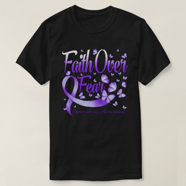 Camiseta Fé sobre medo Sarcoidose consciência borboleta (Frente do Design)