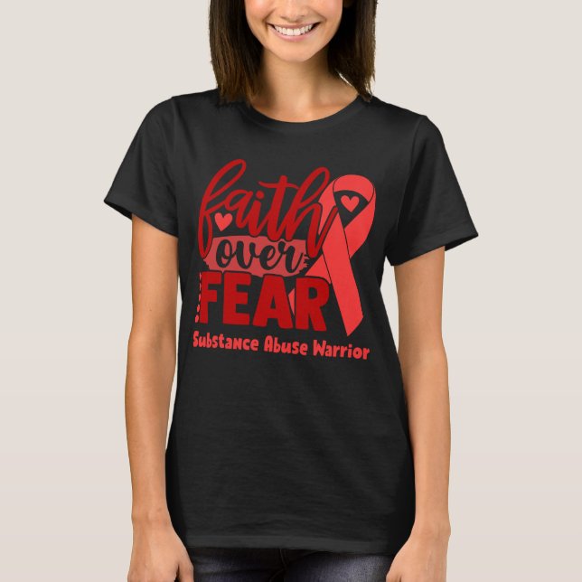 Camiseta Fé Sobre o Medo Abuso de Substâncias (Frente)