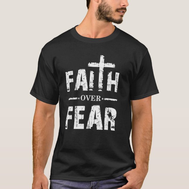 Camiseta Fé sobre o medo cristão (Frente)