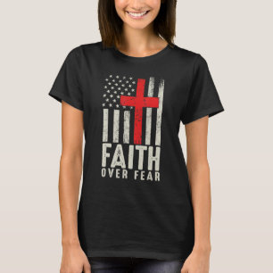 Camiseta Fé sobre o medo da bandeira Legal americana cristã
