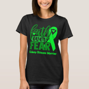 Camiseta Fé sobre o medo da consciência da doença renal