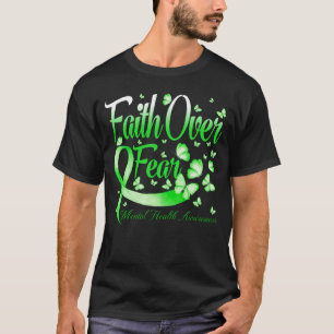 Camiseta Fé Sobre o Medo da Consciência Mental