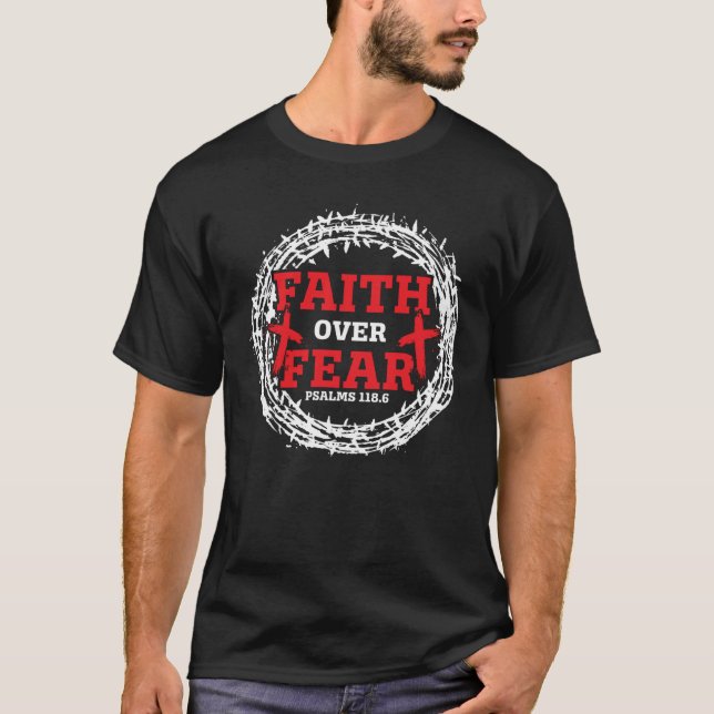 Camiseta Fé sobre o medo do pastor religioso Cristo cristão (Frente)
