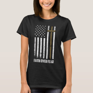 Camiseta Fé Sobre o Medo Jesus Cruz Cristã Deus Fé Nós