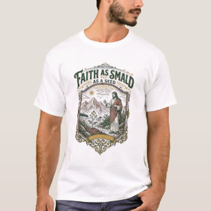 Camiseta Fé Tão Pequena Quanto Uma Semente Jesus Semente de