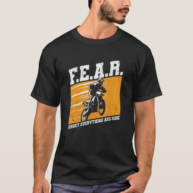 Camiseta Fear Dirtbike Motocross Forget Everything And Ride (Frente)