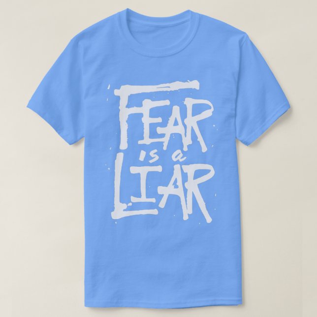 Camiseta Fear is a Liar Inspirational Christian (Frente do Design)