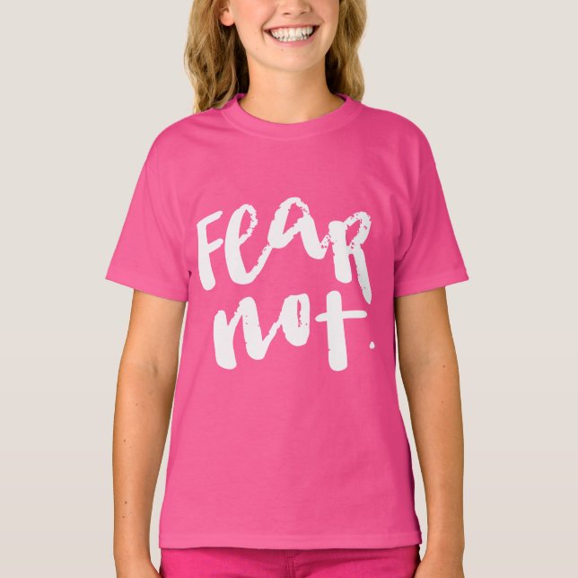 Camiseta Fear not (Frente)