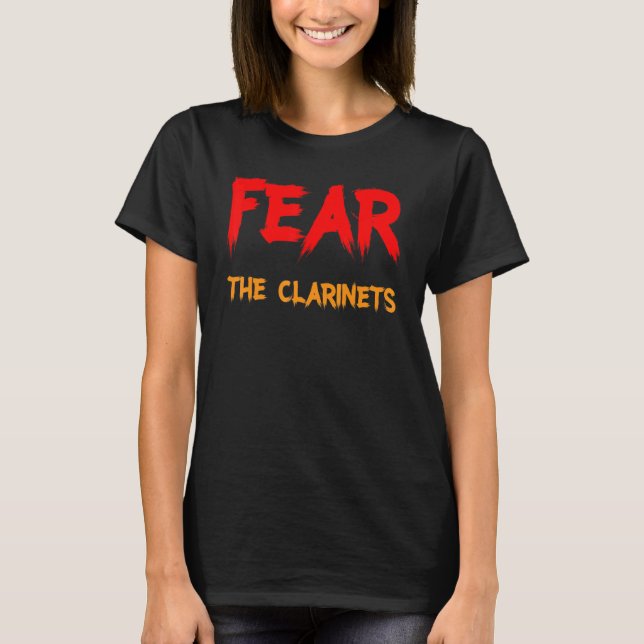 Camiseta Fear The Clarinets        (Frente)
