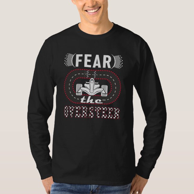 Camiseta Fear the Oversteer mini car hobby Slot Car Track (Frente)