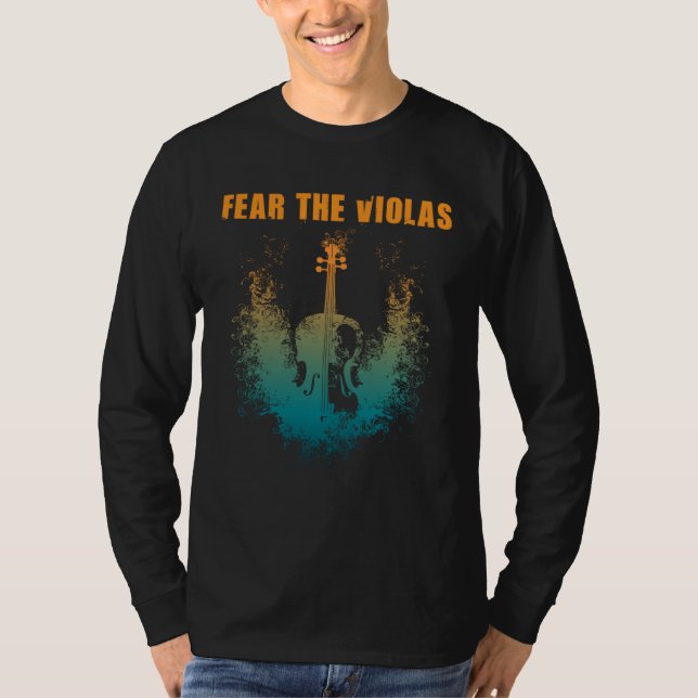 Camiseta Fear The Violas  Viola Player Jazz Music Orchestra (Frente)