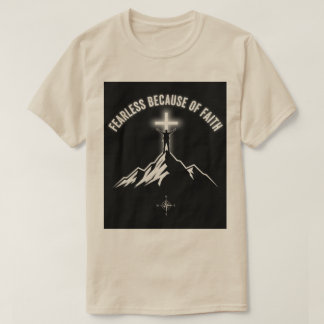 Camiseta Fearless Because of Faith Christian Men’s T-Shirt