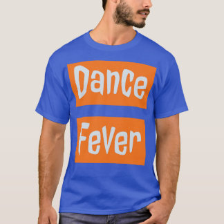 Camiseta Febre de dança