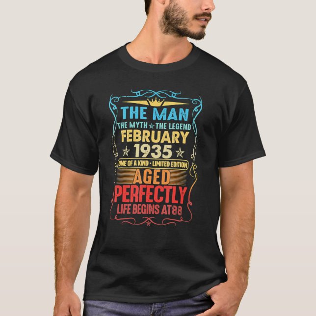 Camiseta February 1935 The Man Myth Legend 88 Year Old Birt (Frente)