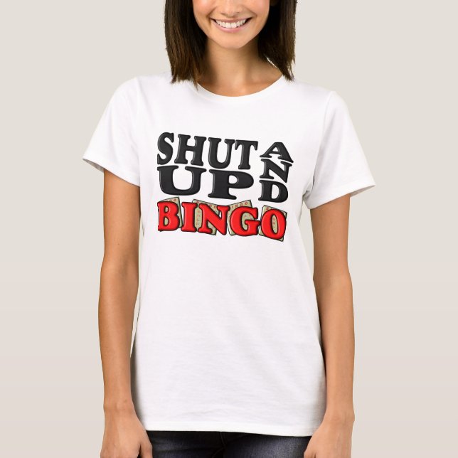 CAMISETA "FECHADO ACIMA E BINGO " (Frente)