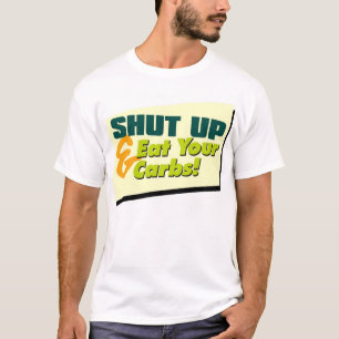 Camiseta Feche acima & coma seus carburadores - alimentos