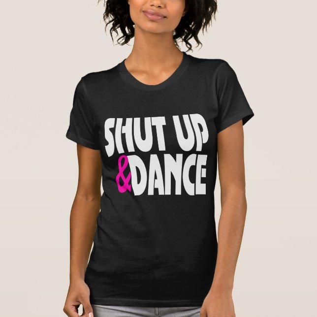 Camiseta Feche acima e dance (Frente)