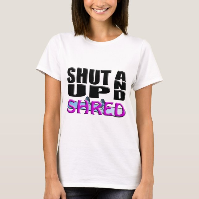 Camiseta FECHE ACIMA E FRAGMENTO (a snowboarding) (Frente)