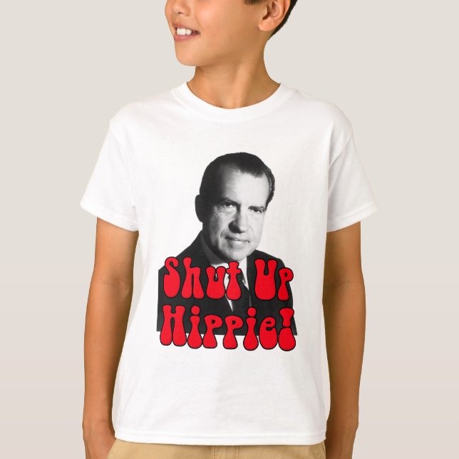 Camiseta Feche acima o Hippie -- Richard Nixon (Frente)