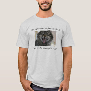Camiseta Feche bastante a louco para andar