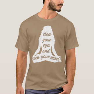 Camiseta Feche Os Olhos E Abra Sua Mente Yoga Namaste
