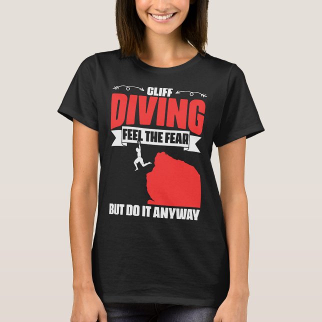 Camiseta Feel The Fear Cliff Diving Extreme Jumping Cliff D (Frente)