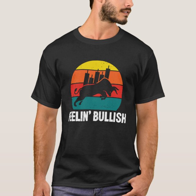Camiseta Feelin Bullish Cryptocurrency Blockchain Trader Cr (Frente)
