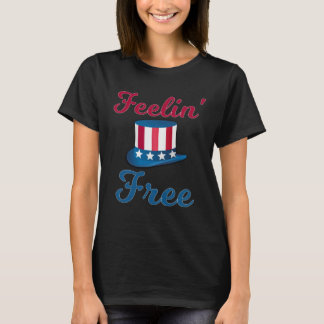 Camiseta Feelin Free 4th Of July American Freedom 3