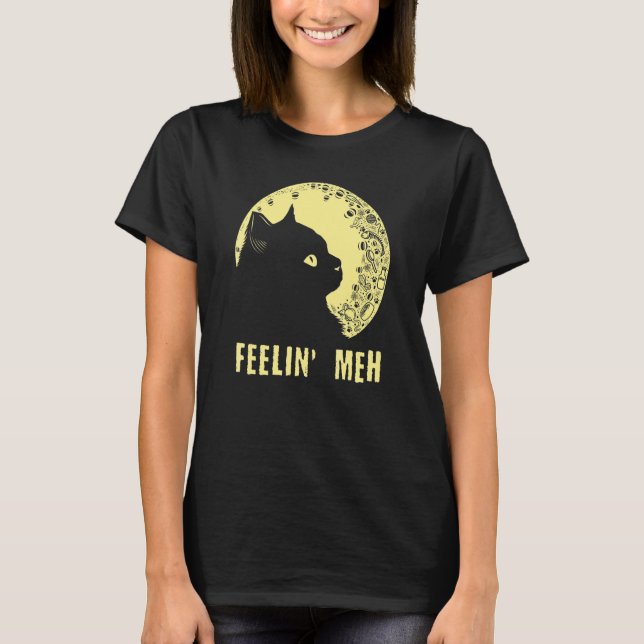 Camiseta Feelin' Meh Cat  Lazy Kitten Inactive Introvert (Frente)