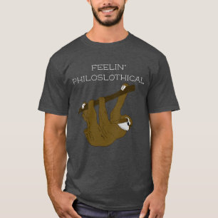Camiseta Feelin' Philoslothical, preguiça + filosofia