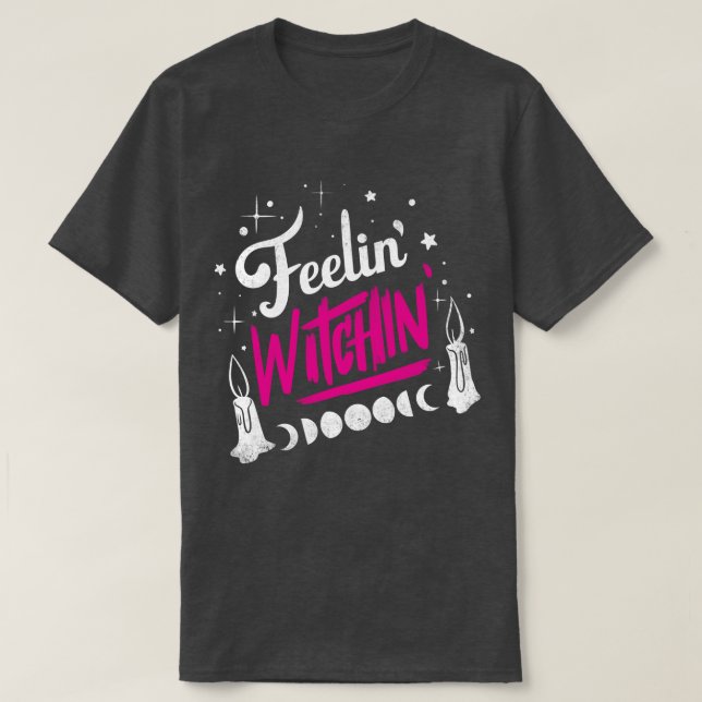 Camiseta Feelin Witchin (Frente do Design)