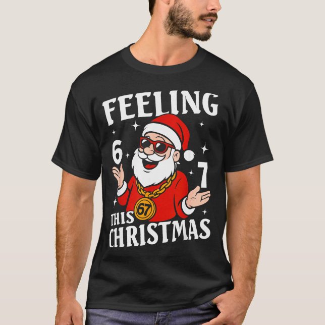Camiseta Feeling 6 7 This Christmas Funny Santa Six Seven M (Frente)