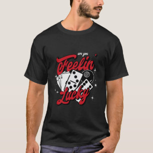 Camiseta Feeling Lucky