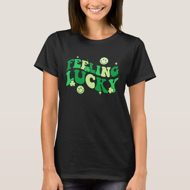 Camiseta Feeling Lucky Shamrock Groovy St Patrick's Day Ire (Frente)