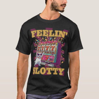 Camiseta Feeling Slotty Funny Casino Cat Slot Machine Lucky