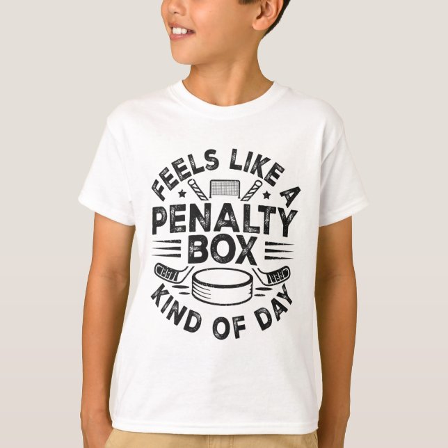 Camiseta Feels Like A Penalty Box Kind Of Day Funny Hockey  (Frente)