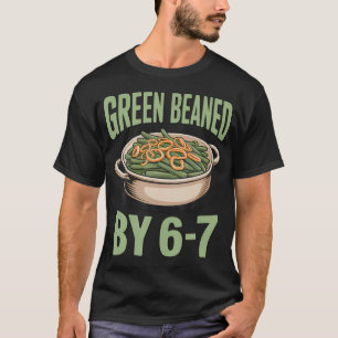Camiseta Feijão Verdeado Pelo 67 Casserole Engraçado de Açã