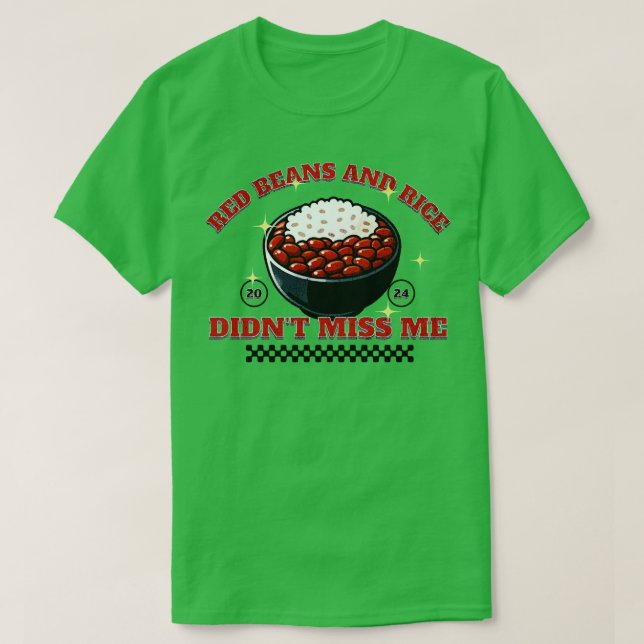 Camiseta Feijão Vermelho e Arroz Não Perderam Minhas TShirt (Frente do Design)