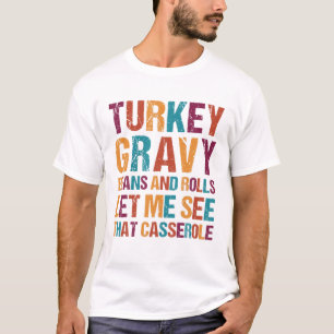 Camiseta Feijões E Rolos De Turcos Deixem-Me Ver Esse Cass