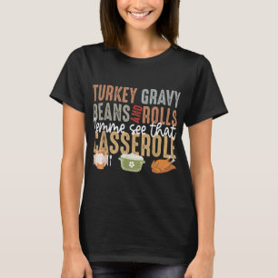 Camiseta Feijões E Rolos De Turcos Deixem-Me Ver Esse Casse