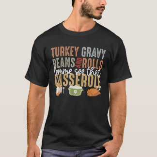 Camiseta Feijões E Rolos De Turcos Deixem-Me Ver Esse Casse