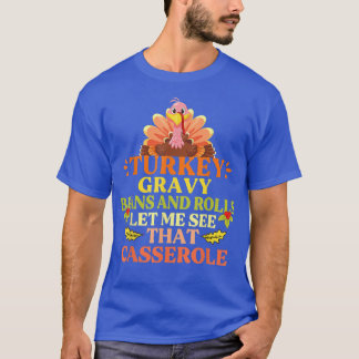 Camiseta Feijões E Rolos De Turcos Deixem-Me Ver Esse Casse