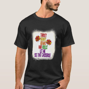 Camiseta Feijões E Rolos De Turcos Deixem-Me Ver Esse Casse
