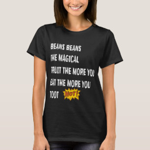 Camiseta Feijões Feijões A Fruta Mágica É Engraçada Dizendo
