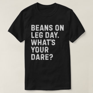 Camiseta Feijões no Dia da Perna