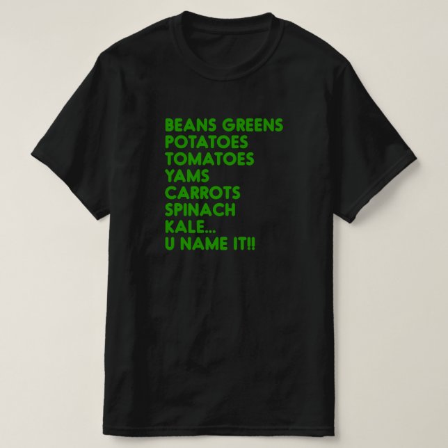 Camiseta Feijões Verdes Batatas Nome Vegan Ação de Graças (Frente do Design)