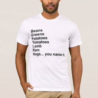 Camiseta Feijões, verdes, batatas, tomates…